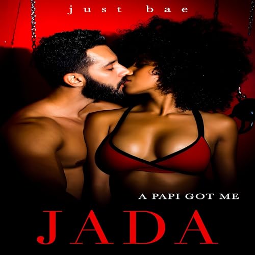 Cover of A Papi Got Me: Jada