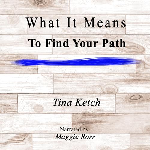 Cover of What It Means to Find Your Path