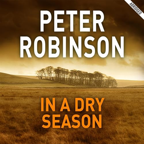 Cover of In A Dry Season: DCI Banks 10