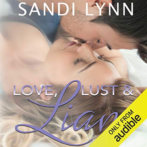 Cover of Love, Lust and Liam