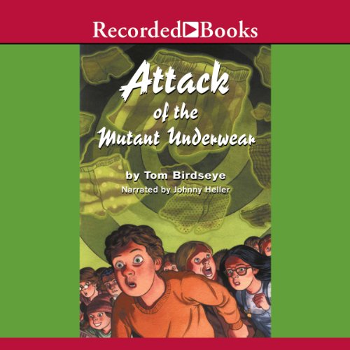 Cover of Attack of the Mutant Underwear