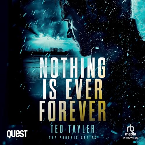 Cover of Nothing Is Ever Forever