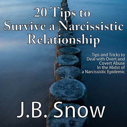 Cover of 20 Tips to Survive a Narcissistic Relationship