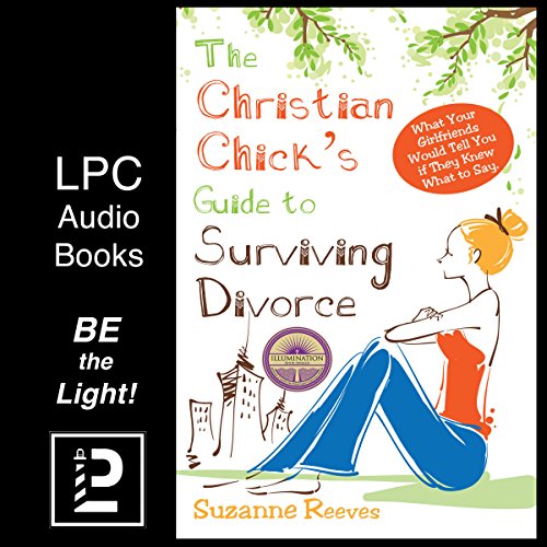 Cover of Christian Chick's Guide to Surviving Divorce