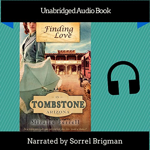 Cover of Finding Love in Tombstone Arizona