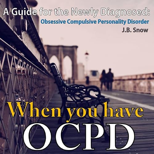 Cover of When You Have OCPD