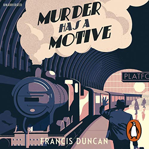 Cover of Murder Has a Motive
