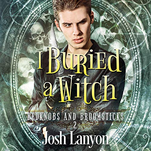 Cover of I Buried a Witch