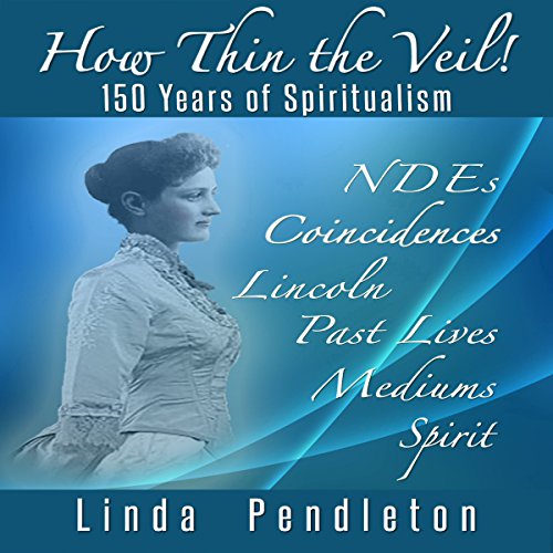 Cover of How Thin the Veil!