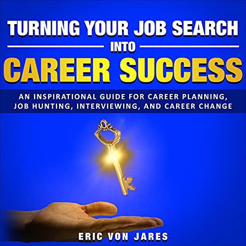 Cover of Turning Your Job Search into Career Success