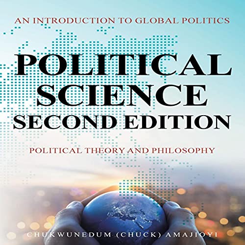 Cover of Political Science Second Edition: An Introduction to Global Politics