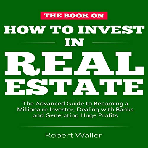 Cover of How to Invest in Real Estate