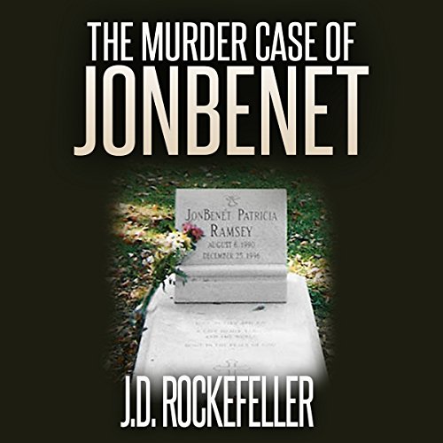 Cover of The Murder Case of JonBenet