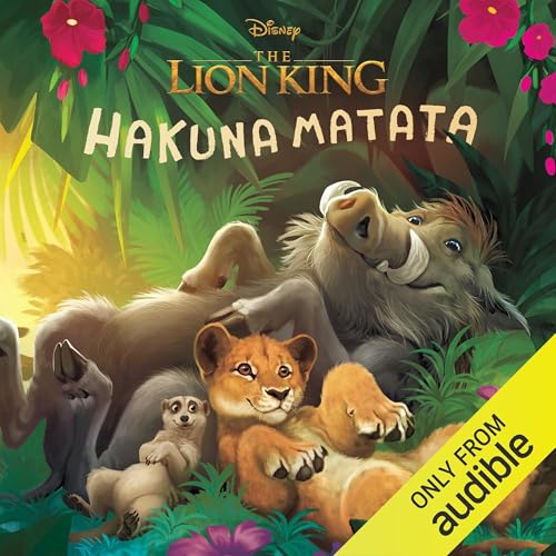 Cover of The Lion King: Hakuna Matata