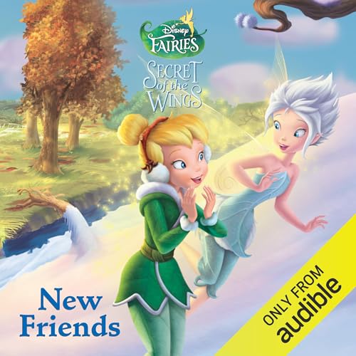 Cover of Disney Fairies: New Friends