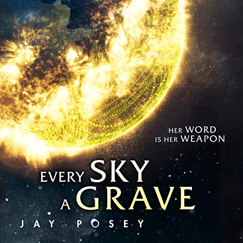 Cover of Every Sky A Grave
