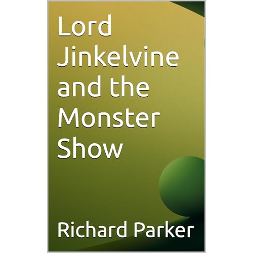Cover of Lord Jinkelvine and the Monster Show