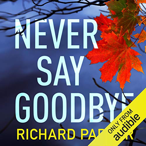 Cover of Never Say Goodbye