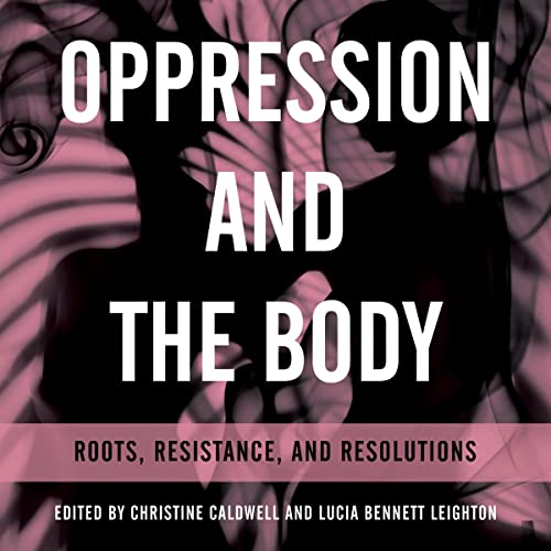 Cover of Oppression and the Body