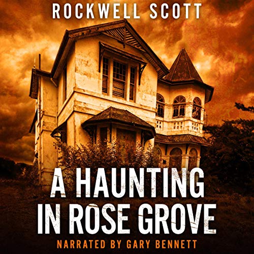 Cover of A Haunting in Rose Grove