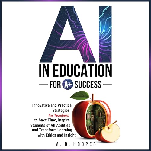 Cover of AI in Education for A+ Success