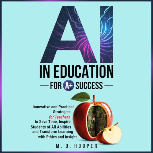Cover of AI In Education For A+ Success