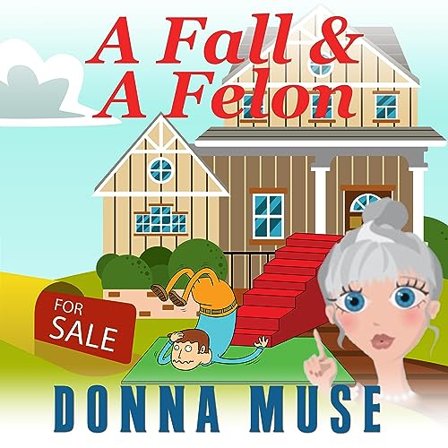 Cover of A Fall & a Felon