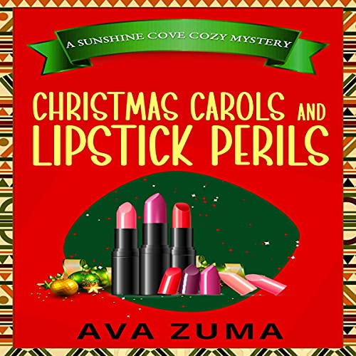 Cover of Christmas Carols and Lipstick Perils