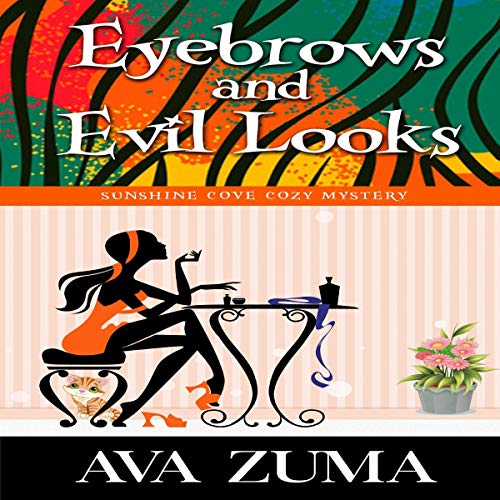 Cover of Eyebrows and Evil Looks