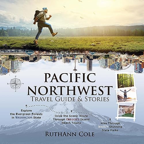 Cover of Pacific Northwest Travel Guide & Stories