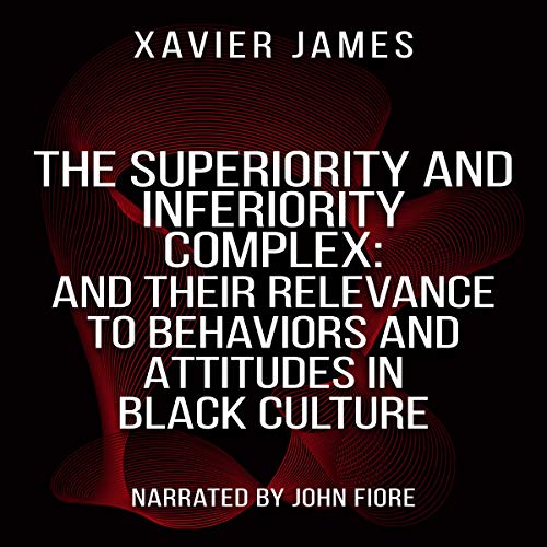 Cover of The Superiority and Inferiority Complex