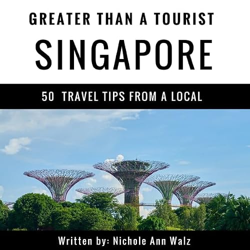 Cover of Greater Than a Tourist - Singapore