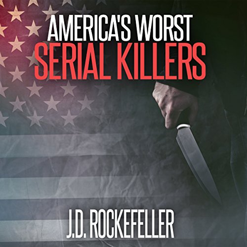 Cover of America's Worst Serial Killers
