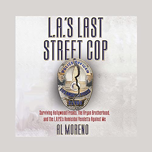 Cover of L.A.’s Last Street Cop