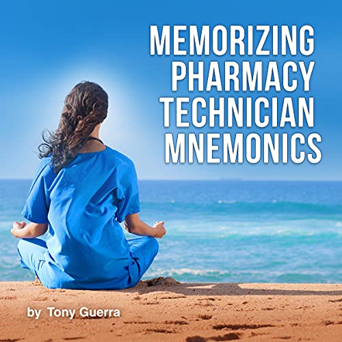 Cover of Memorizing Pharmacy Technician Mnemonics