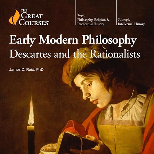Cover of Early Modern Philosophy: Descartes and the Rationalists