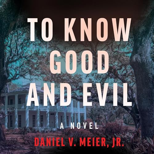 Cover of To Know Good and Evil