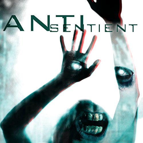 Cover of Anti-Sentient