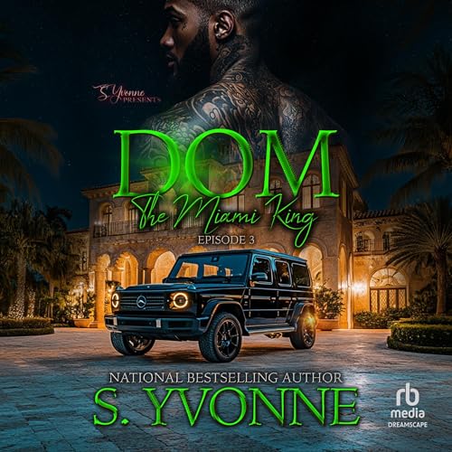 Cover of Dom: The Miami King (EP: 3)