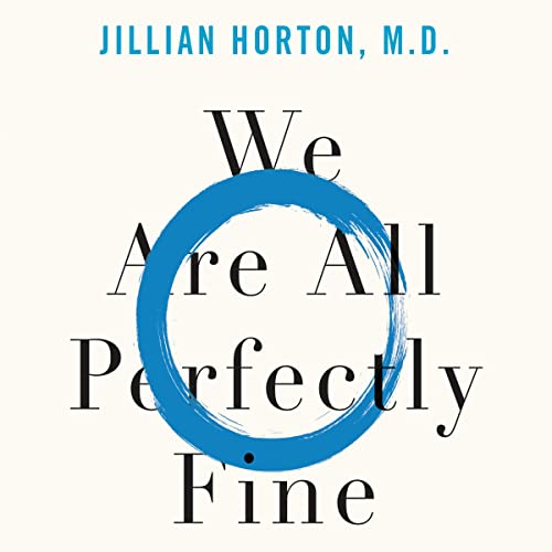 Cover of We Are All Perfectly Fine