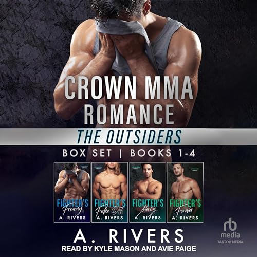 Cover of Crown MMA Romance: The Outsiders, Books 1-4