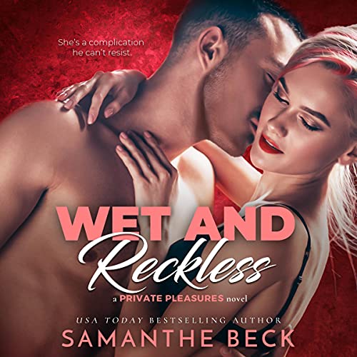 Cover of Wet and Reckless