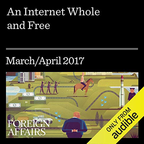 Cover of An Internet Whole and Free