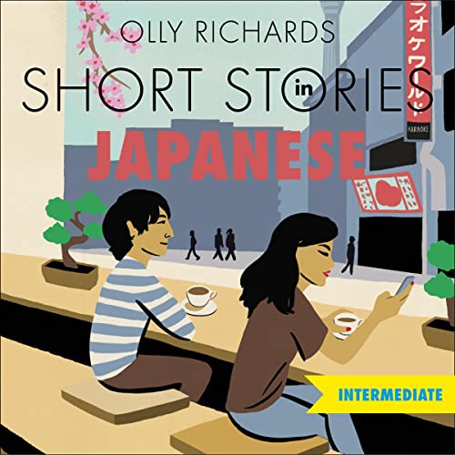 Cover of Short Stories in Japanese for Intermediate Learners