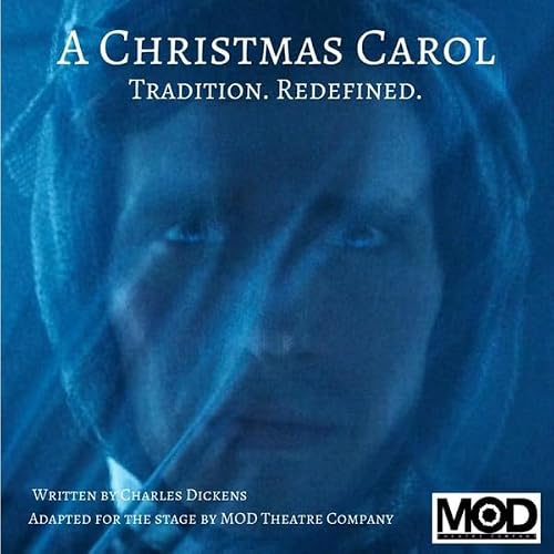 Cover of A Christmas Carol: Tradition. Redefined.