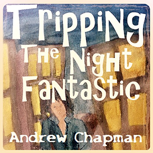 Cover of Tripping the Night Fantastic