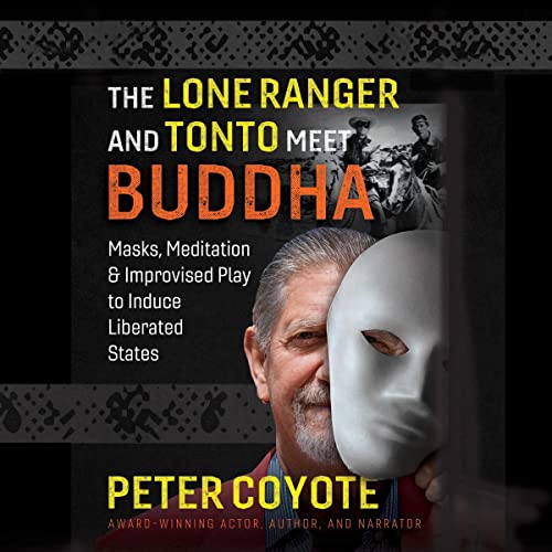 Cover of The Lone Ranger and Tonto Meet Buddha