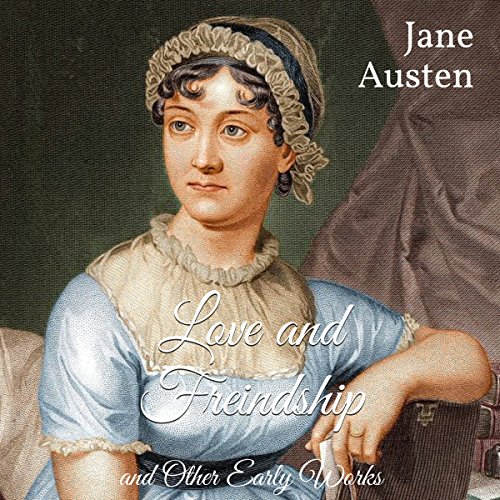 Cover of Love and Freindship and Other Early Works
