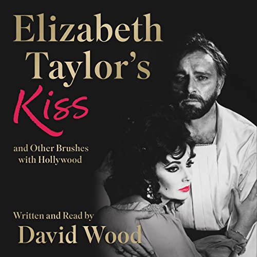 Cover of Elizabeth Taylor's Kiss and Other Brushes with Hollywood
