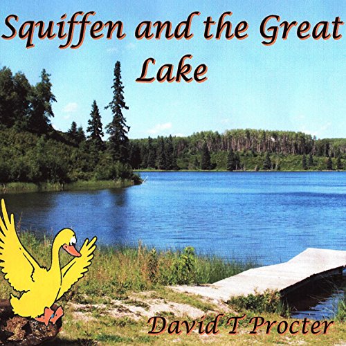 Cover of Squiffen and the Great Lake